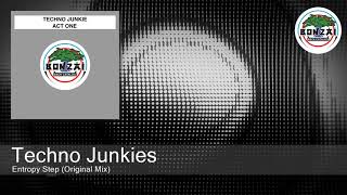 Techno Junkies - Entropy Step (Original Mix)
