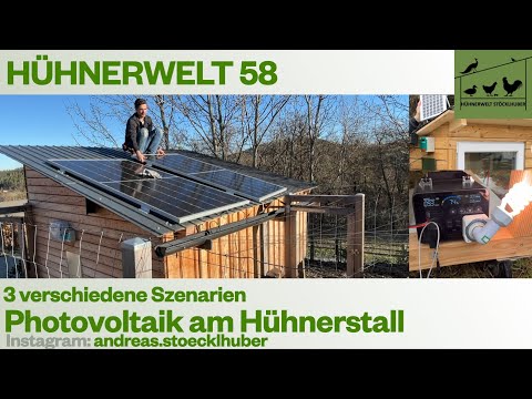 Hühnerwelt 58 Photovoltaik am Stall - Ist das sinnvoll? 2023