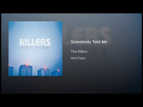 ザ・キラーズ - 誰かが教えてくれた (歌詞付き) (The Killers - Somebody Told Me (w/ Lyrics))