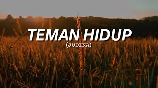 Download lagu TEMAN HIDUP - JUDIKA (Lirik) mp3