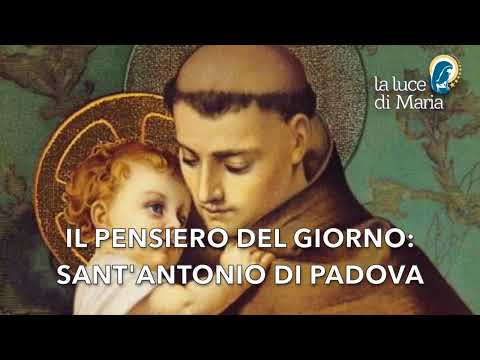 Le Parole dei Santi per oggi, 9 Giugno 2021 Sant'Antonio di Padova