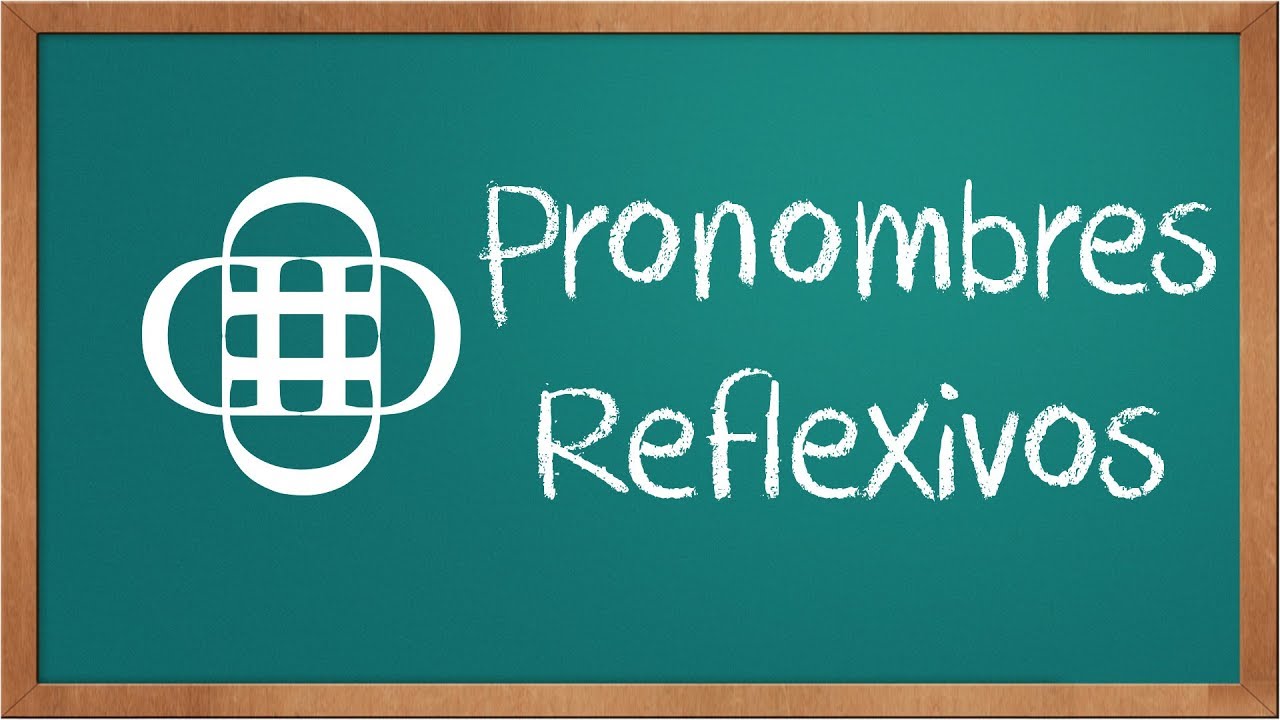 Pronombres Reflexivos e Verbos Pronominales