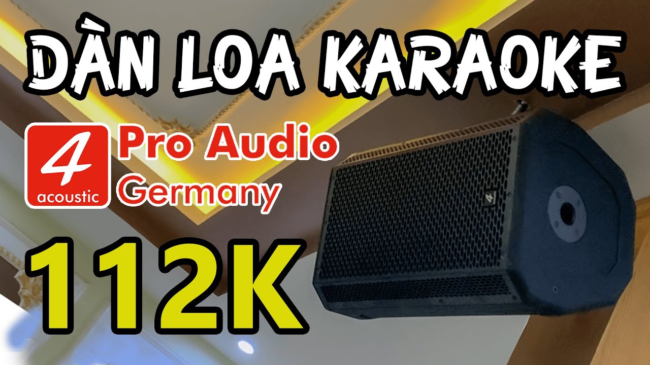 Dàn Loa Karaoke Gia Đình 4Acoustic 112k Tại Hà Đông - Hà Nội