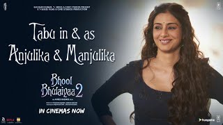 Tabu in & as Anjulika & Manjulika | Bhool Bhulaiyaa 2 | Kartik A, Kiara A, | Bhushan K