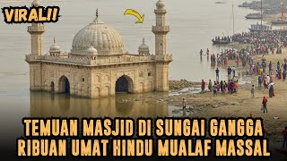 Download lagu GEGER❗RIBUAN WARGA INDIA MUALAF SETELAH TEMUAN MASJID DITENGAH SUNGAI GANGGA mp3
