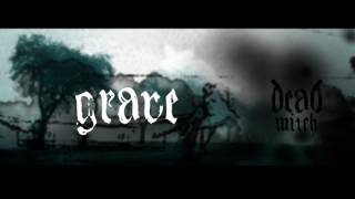 Dead Witch - Grave (Audio)