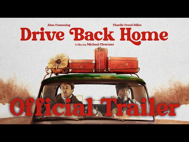 Drive Back Home | Official Trailer HD | Available to Rent or Own November 11