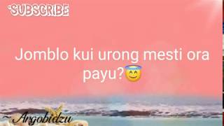 Download lagu 'jomblo kui urung mesti ra payu?' kata kata jowo cocok buat status whatsapp mp3