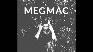 Meg Mac - Grandma&#39;s Hands (Official Audio)
