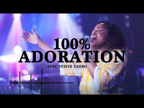 100% Worship with Sylvie Tagbo