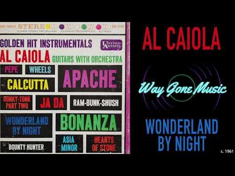 Al Caiola - Wonderland By Night