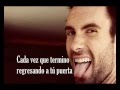 Maroon 5 - Back At Your Door (Subtitulada al Español)
