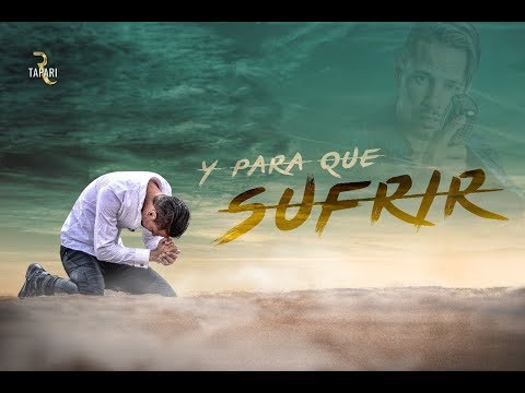 Video de Y Para Qué Sufrir
