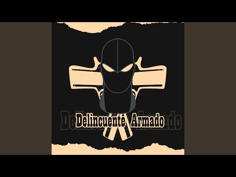 Delincuente Armado