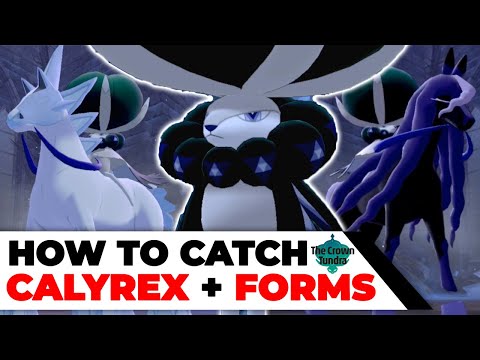 How To Catch Calyrex, Glastrier & Spectrier In Pokémon Sword & Shield Crown Tundra DLC