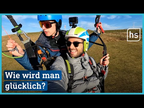 Die Suche nach dem Glück: So wird man glücklich | hessenschau
