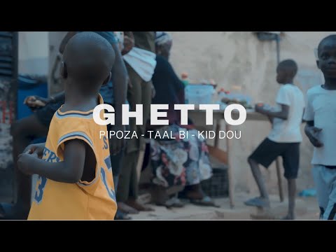 Pipoza - Ghetto Feat @taal_bi x @KidDou221