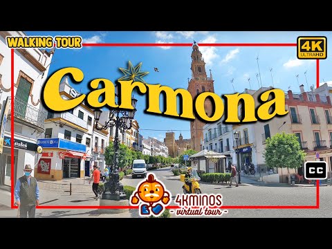CARMONA (SEVILLA) - Virtual Walking Tour Spain 4K (Ultra HD) (2022)