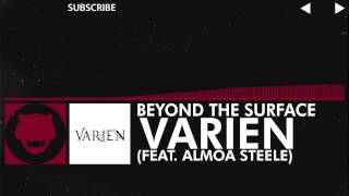 [Trap] Varien - Beyond the Surface (Ft. Aloma Steele)