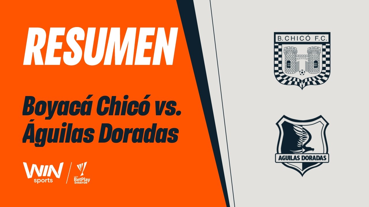 Boyacá Chicó vs Rionegro Águilas Doradas Highlights