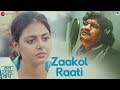 Zaakol Raati | Mann Udhaan Vaara | Sagar Karande, Uttara Baokar | Ajay Gogavale, T Satish & Anisha S Zaakol Raati | Mann Udhaan Vaara | Sagar Karande, Uttara Baokar | Ajay Gogavale, T Satish & Anisha S