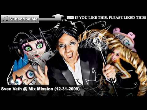 Sven Vath @ Mix Mission (12-31-2009) [5/14] - Salvatore Freda & Volta - Tiramisu - DJ Madskillz Rmx