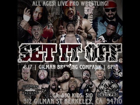 Oasis Pro Presents Set it Off