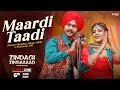 Maardi Taadi Song Video Himmat Sandhu Shehnaaz Gill Jenny Johal New Punjabi Song 2025 ZZB
