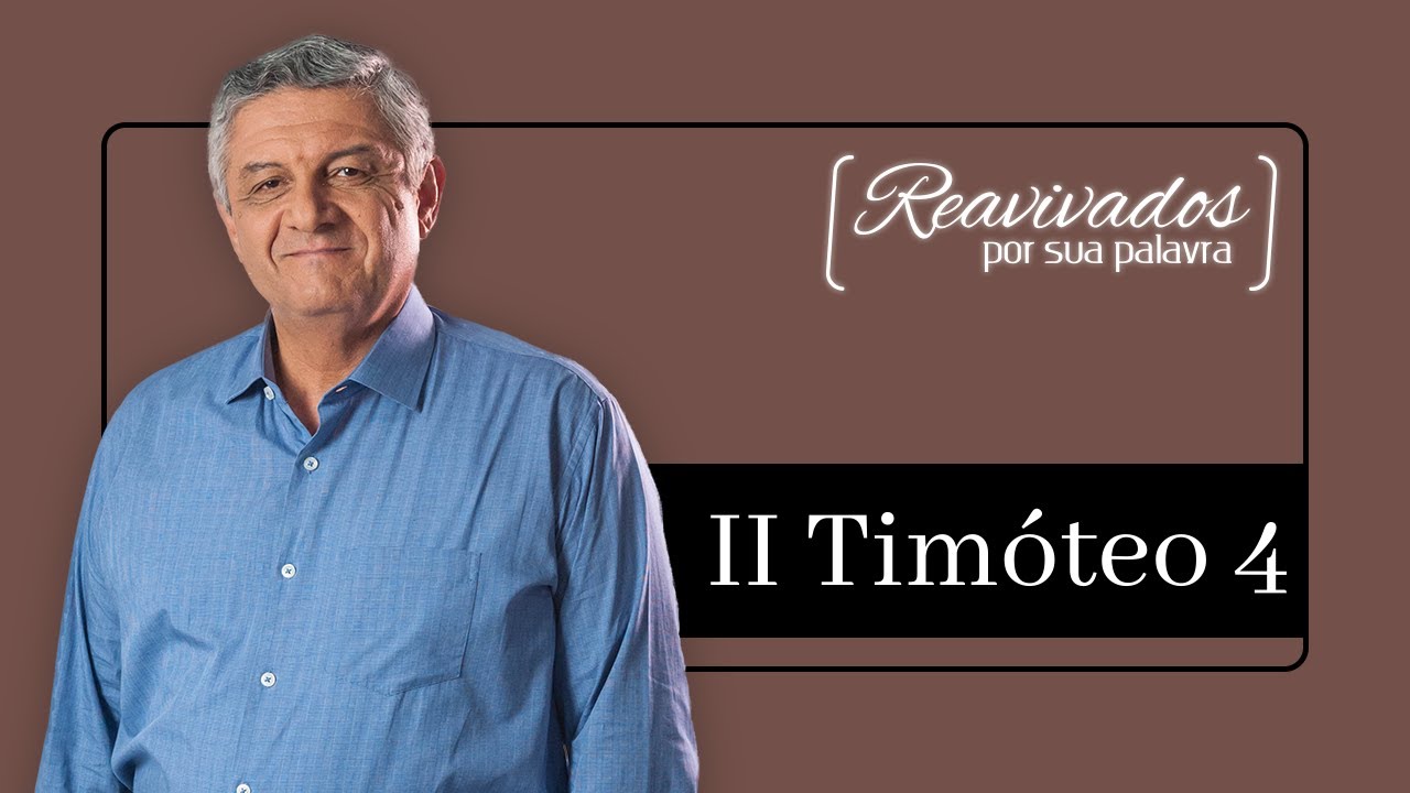 REAVIVADOS II TIMÓTEO 4