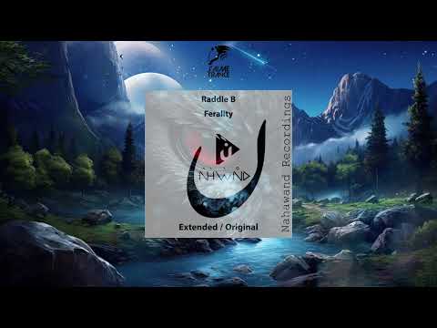 Raddle B - Ferality (Extended Mix) [NAHAWAND RECORDINGS]