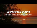 KUMAMA PAPA - Afrobeat Instrumental Refix + Hook