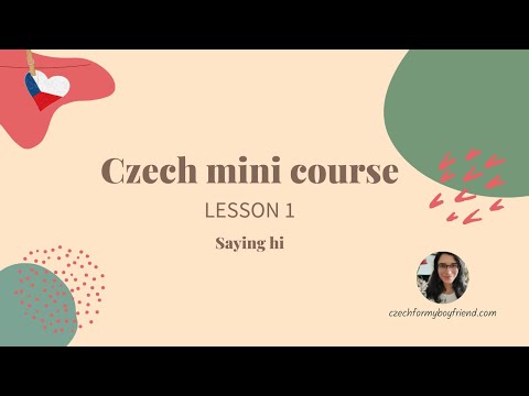 Czech mini course: Lesson 1 | Learn to say hi in Czech