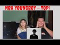 NBA YOUNGBOY - TOP | ALBUM REACTION