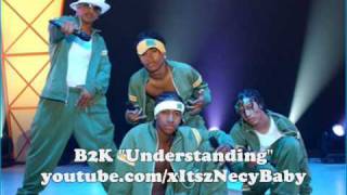 B2K - Understanding