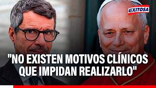 🔴🔵 Cirujano del papa León XIV asegura que no hay motivos clínicos que impidan su viaje a Sudamérica