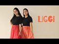 Liggi - Ritviz Dance choreography by Tarali Bordoloi I Anusmita Baruah