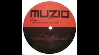 Muzio – Superman (Breakbeat Mix)