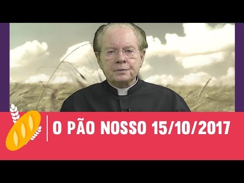 O Pão Nosso - 15/10/2017