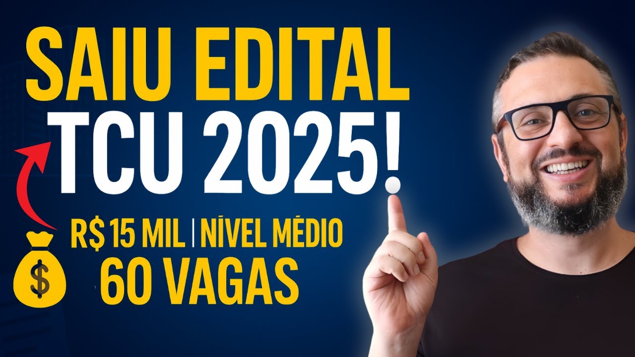 TCU 2025 NOTICE IS OUT: R$15 THOUSAND for Intermediate Level (60 Places Now!)
