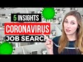 Coronavirus Job Search: What Jobs are Hiring & How to Get a Job During COVID-19 Outbreak Coronavirus Job Search: What Jobs are Hiring & How to Get a Job During COVID-19 Outbreak