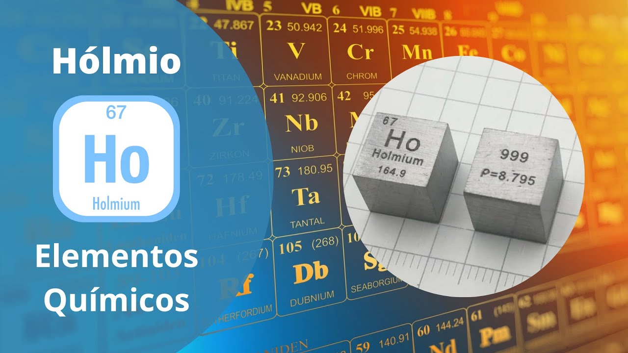 Os Elementos Químicos - Hólmio