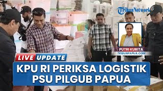 Komisioner KPU RI Yulianto Sudrajat Tinjau Logistik & Monitoring PSU Gubernur Papua di Kota Jayapura