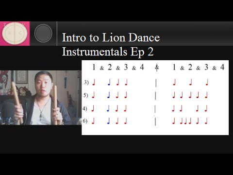 Intro to Lion Dance Instrumentals with Bryant - Ep 2 - Walking Beats and Drum Rolls