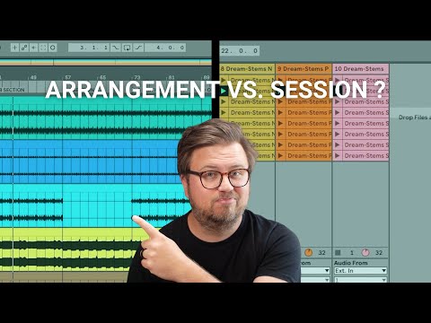 Arrangement View vs Session View: What’s The Best Way to Run Tracks in Ableton Live?