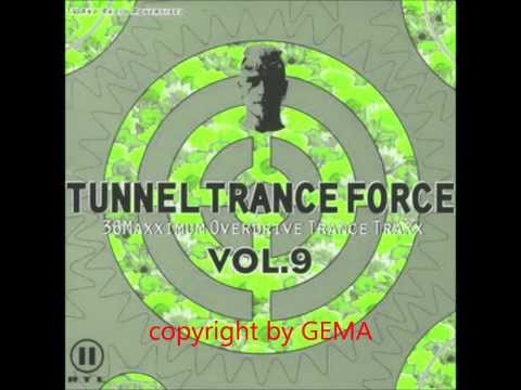 Tunnel Trance Force Vol  09 (Mix 2)