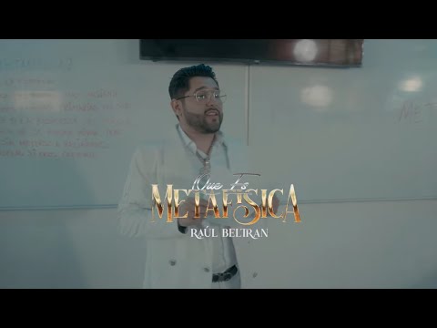Qué Es Metafísica - Raúl Beltrán (Corridos Metafísicos Deluxe)