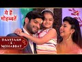 Ruhi ने Raman को गौरवान्वित किया Full Ep 524 528 Yeh Hai Mohabba