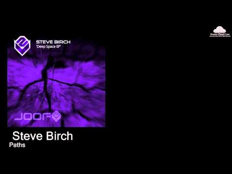 Steve Birch - Paths ( Original Mix)