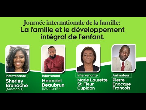 La Famille et le Développement intégral de l'Enfant - Journée internationale de la Famille