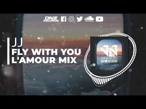 DNZF1117 // JJ - FLY WITH YOU L'AMOUR MIX (Official Video DNZ RECORDS)